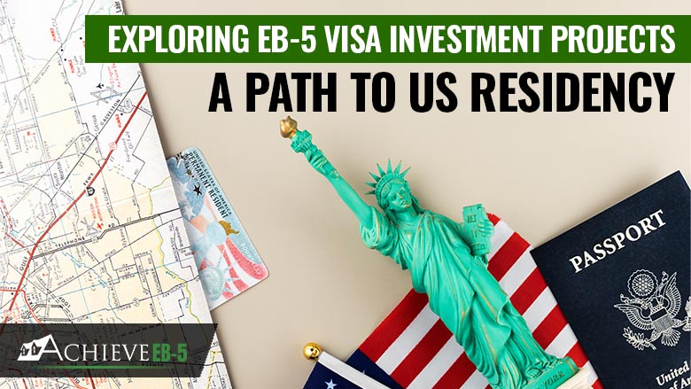 Exploring EB5 Visa Investment Projects