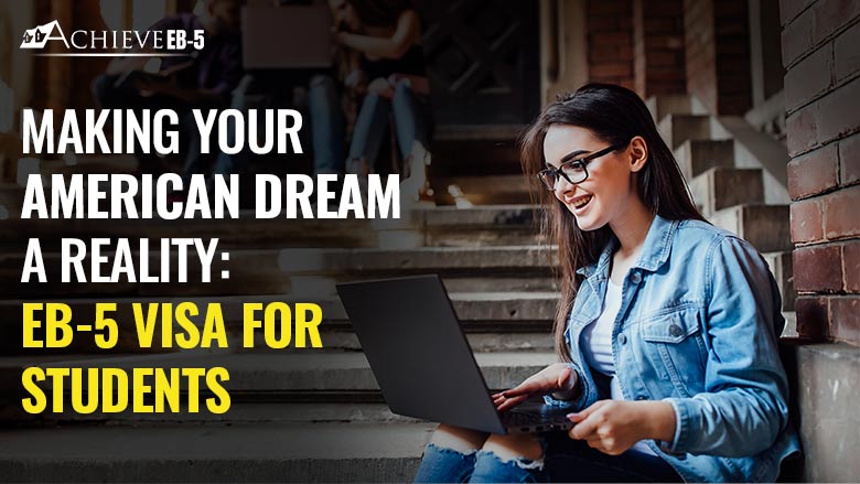 EB-5 Visa for Students